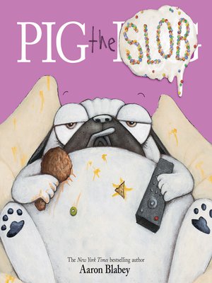 cover image of Pig the Slob